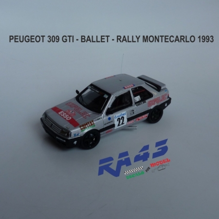 1:43 PEUGEOT 309 GTI - BALLET - RALLY MONTECARLO 1993