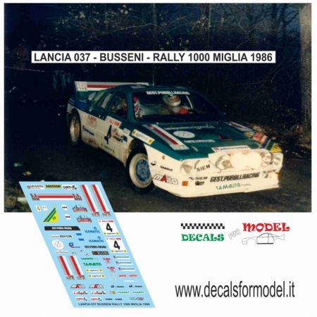 DECAL LANCIA 037 - BUSSENI - RALLY 1000 MIGLIA 1986