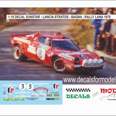 1:18 DECAL LANCIA STRATOS BAGNA - RALLY LANA 1979