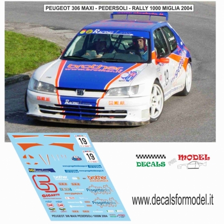 DECAL PEUGEOT 306 MAXI - PEDERSOLI - RALLY 1000 MIGLIA 2004