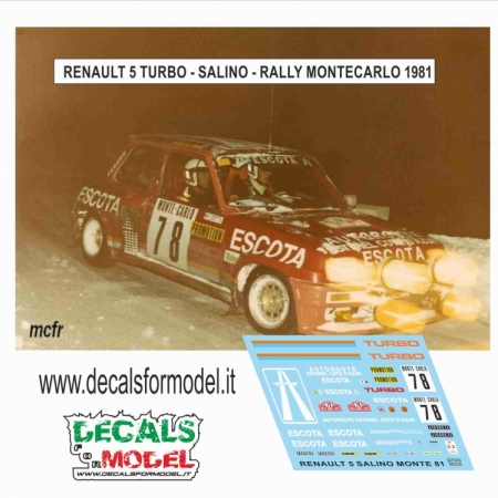 DECAL RENAULT 5 MAXI TURBO - SALINO - RALLY MONTECARLO 1981