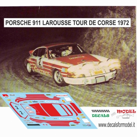 DECALS PORSCHE 911 - LAROUSSE - TOUR DE CORSE 1972