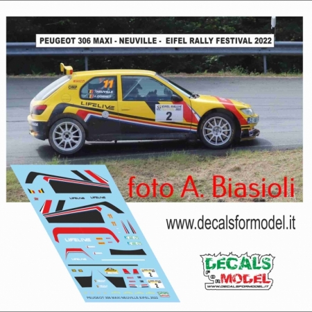 DECAL 1:43 PEUGEOT 306 MAXI - NEUVILLE - EIFEL RALLY FESTIVAL 2022