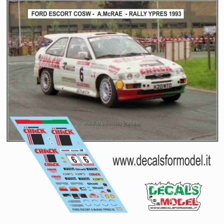 DECAL 1:43 FORD ESCORT COSWORTH - CRACK - A. McRAE - RALLY YPRES 1993