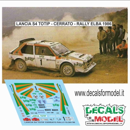 DECAL 1:43 LANCIA DELTA S4 - TOTIP - CERRATO - RALLY ELBA 1986