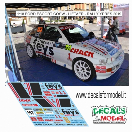1:18 DECALS - FORD ESCORT COSW - LIETAER - RALLY YPRES 2019