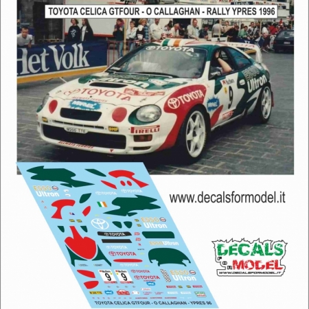DECALS 1/43 - TOYOTA CELICA GT FOUR - O CALLAGHAN - RALLY YPRES 1996