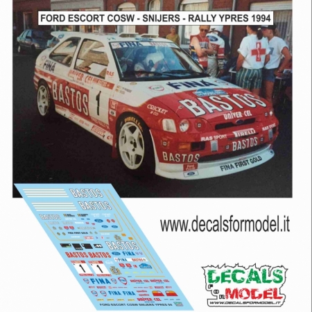 DECALS 1:24 - FORD ESCORT COSW - BASTOS - SNIJERS - RALLY YPRES 1994